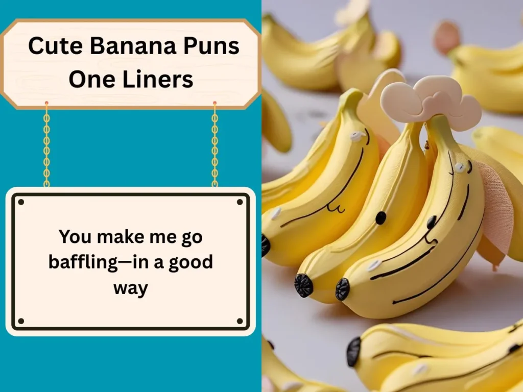 Cute Banana Puns One Liners
