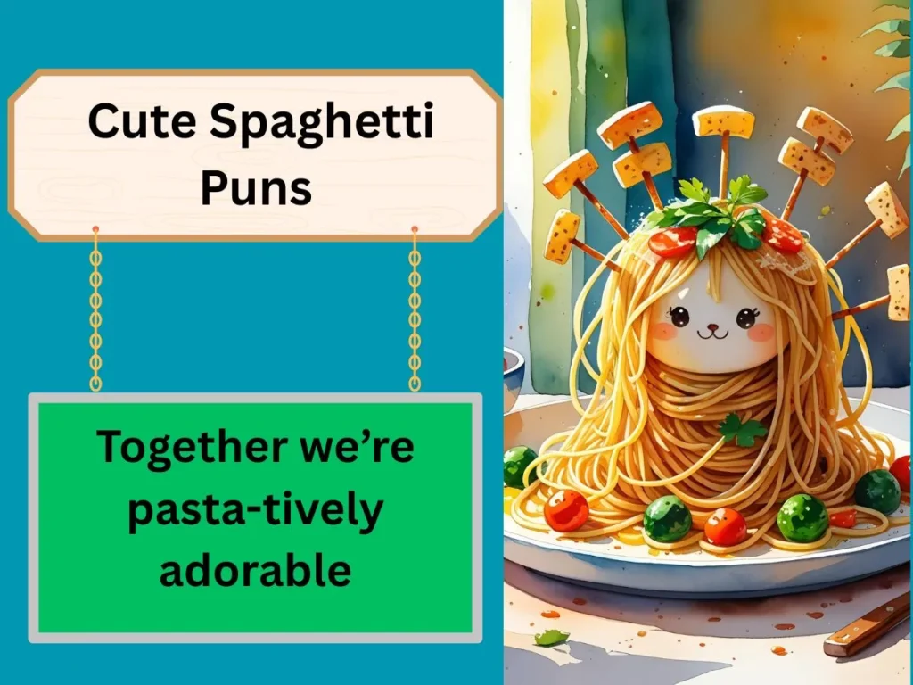 Cute Spaghetti Puns