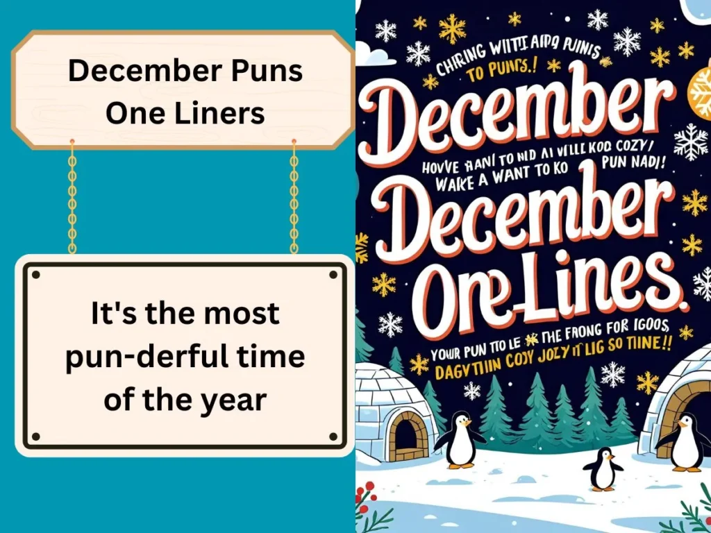 December Puns One Liners
