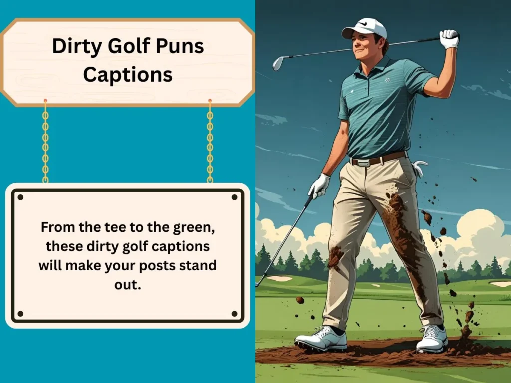 Dirty Golf Puns Captions