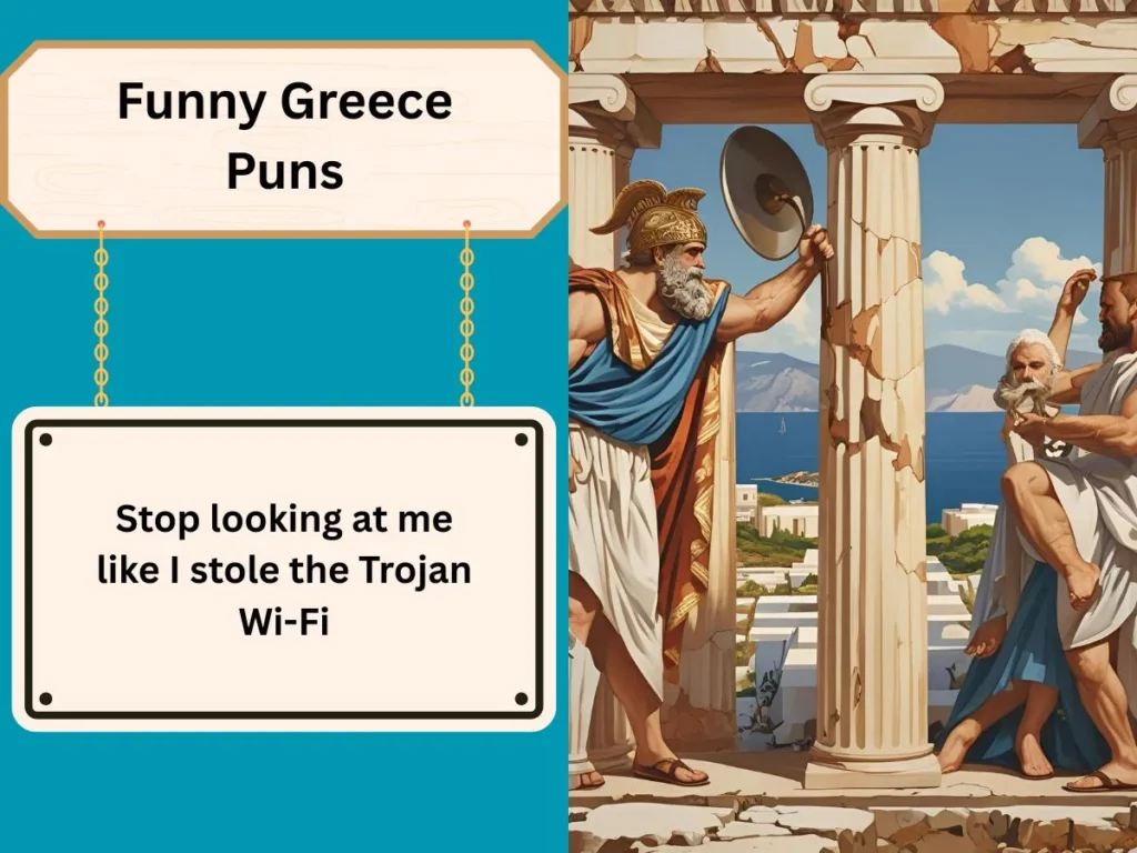 Funny Greece Puns