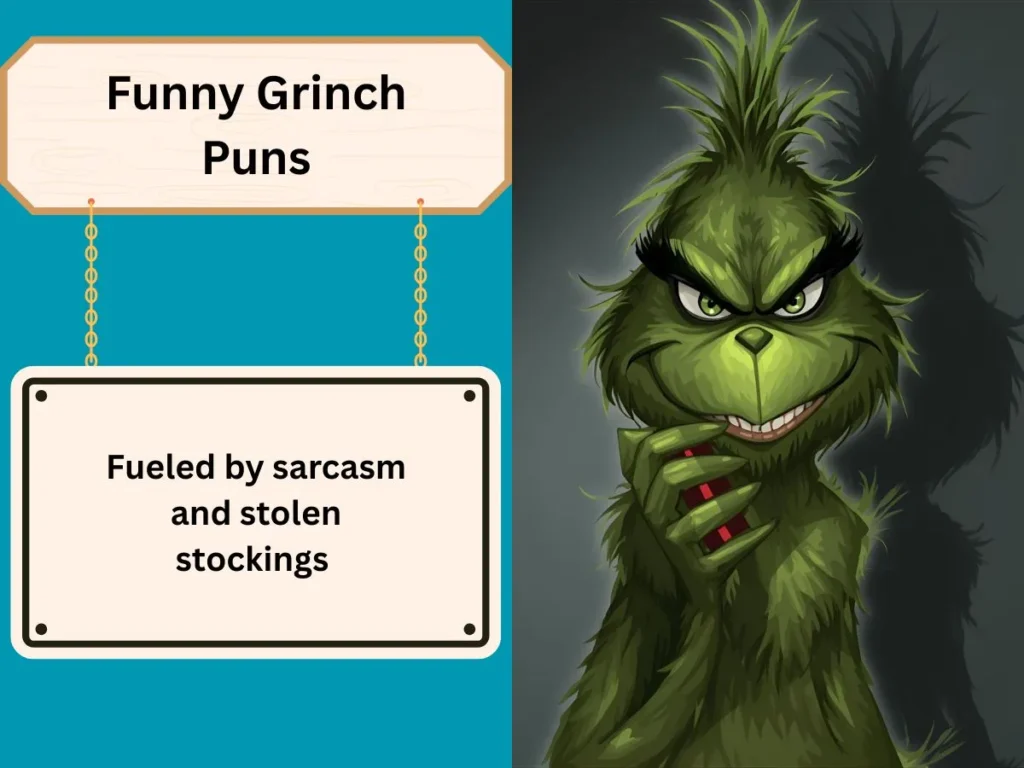 Funny Grinch Puns