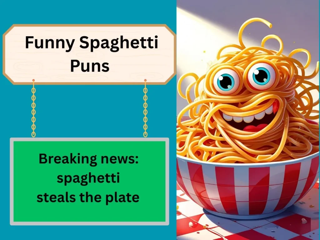 Funny Spaghetti Puns