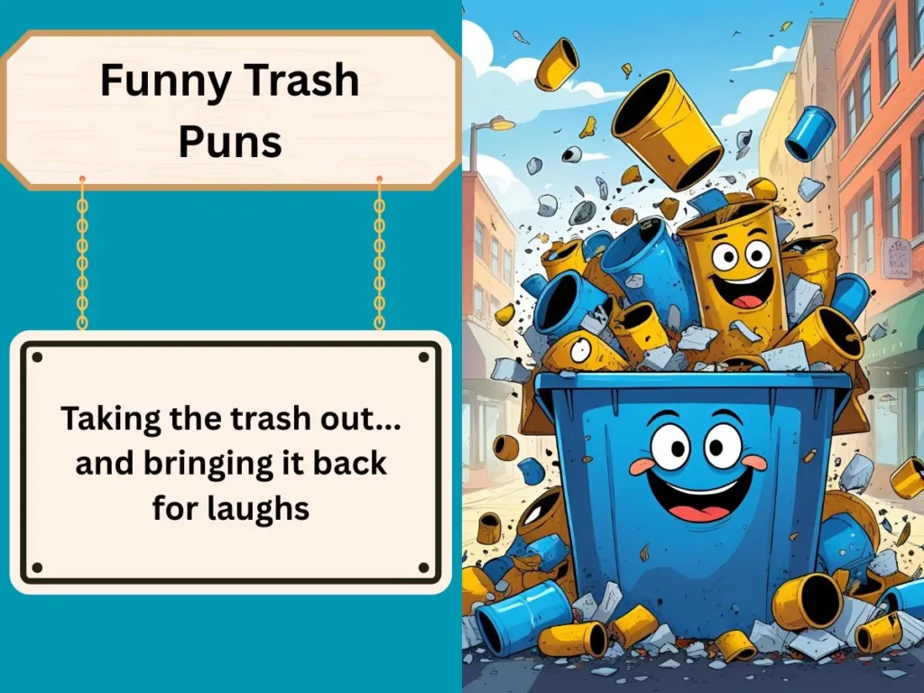 Funny Trash Puns
