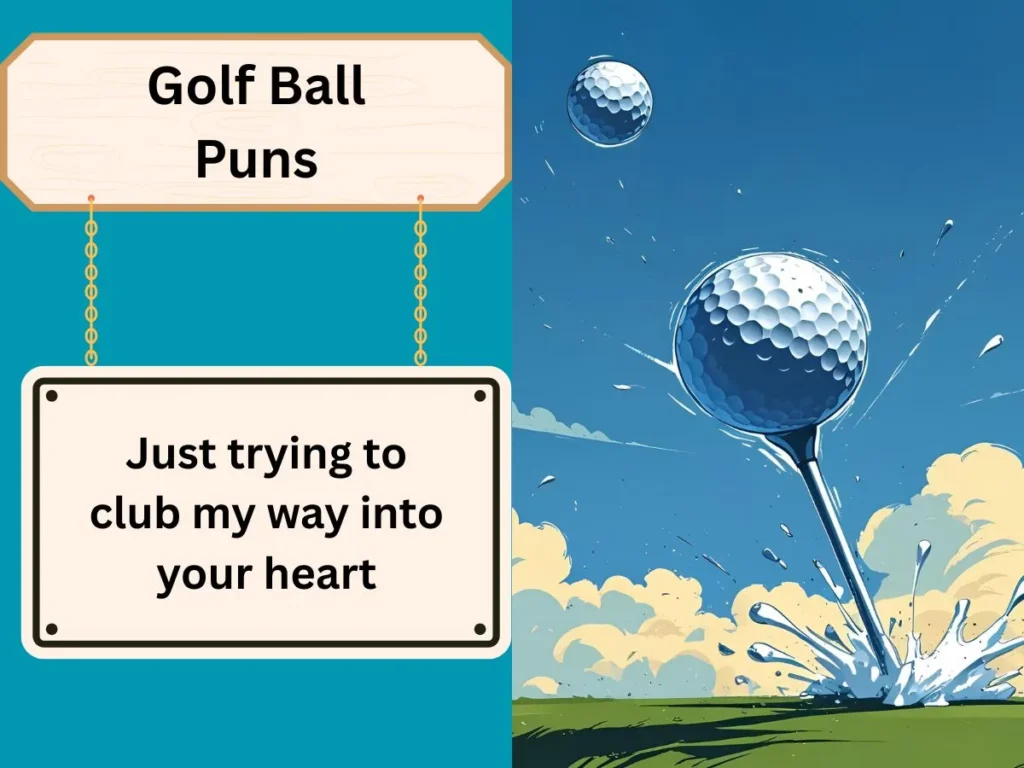 Golf Ball Puns