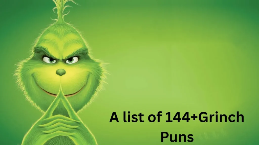 Grinch Puns