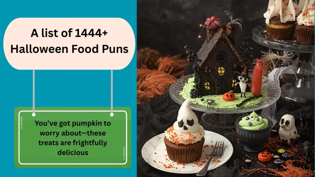 Halloween Food Puns 