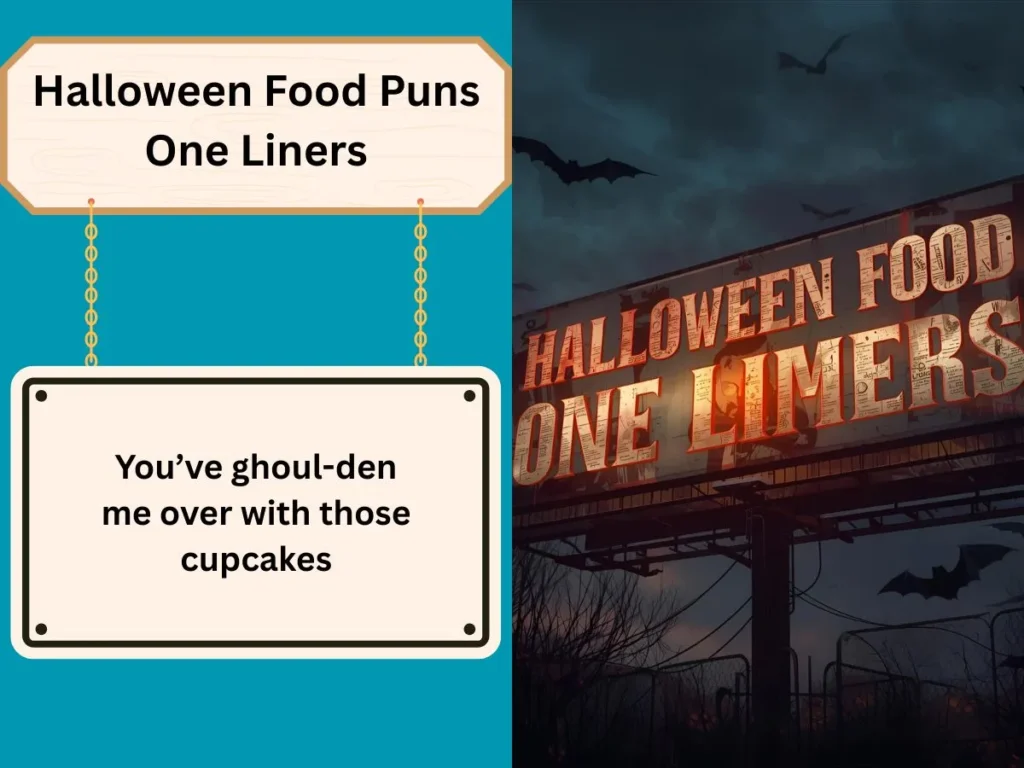 Halloween Food Puns One Liners
