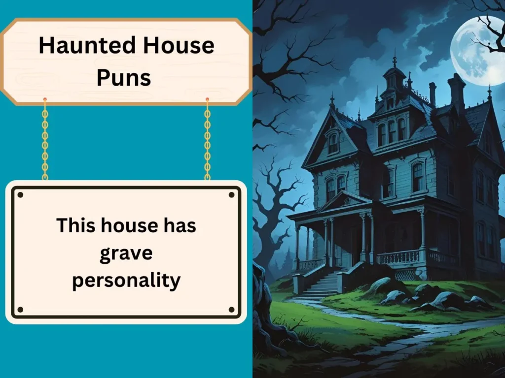 Haunted House Puns 