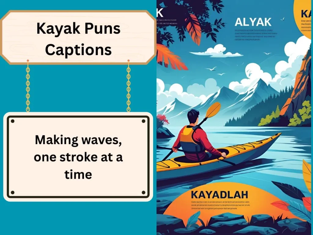 Kayak Puns Captions