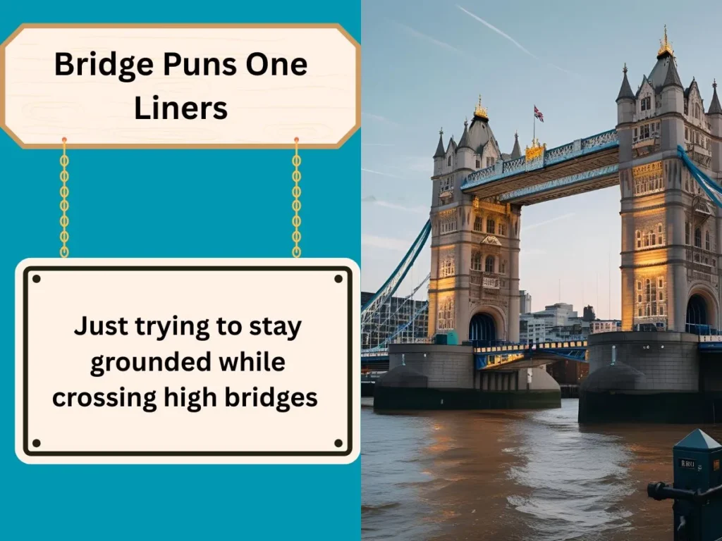 London Bridge Puns