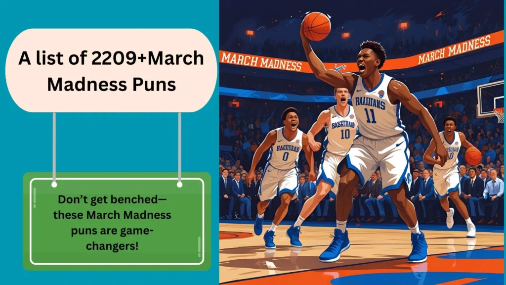 2209+March Madness Puns That Score Big Laughs 2025