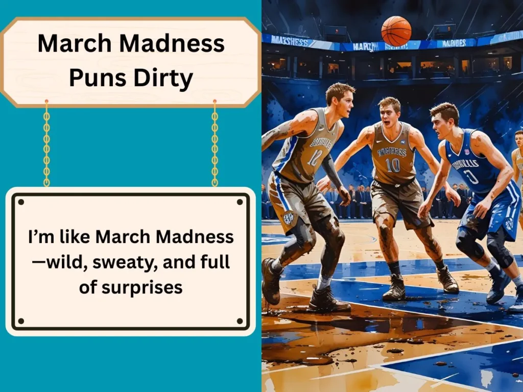 March Madness Puns Dirty