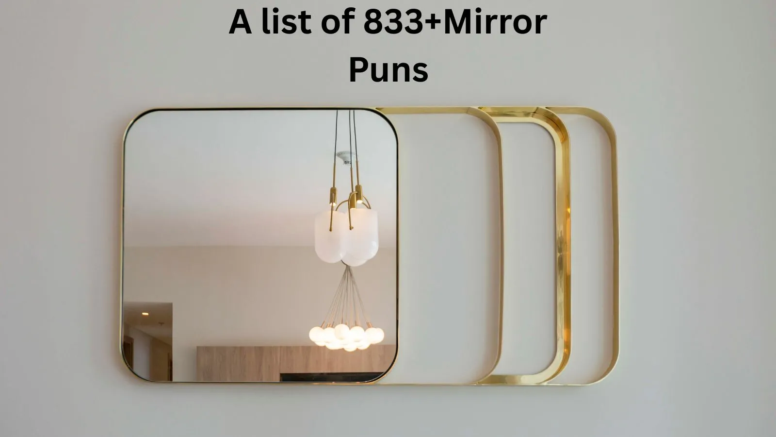 You are currently viewing 833+Top Mirror Puns for Selfies and Reflections for 2025
