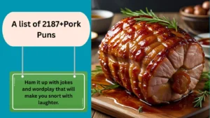 Read more about the article 2187+Trending Pork Puns That Are Sizzling and Hilarious 2025