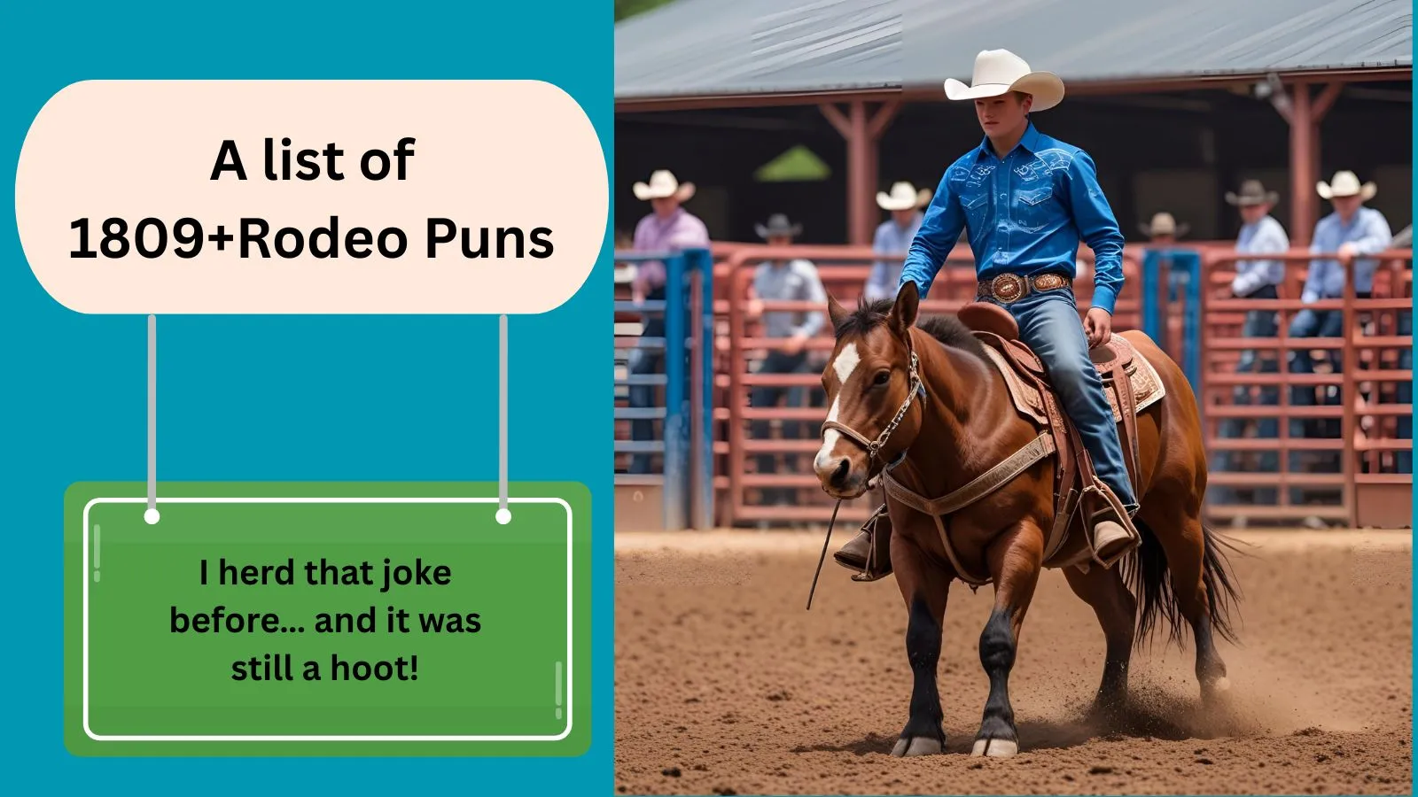 Read more about the article 1809+Rodeo Puns That’ll Buck You Off with Laughter 2025