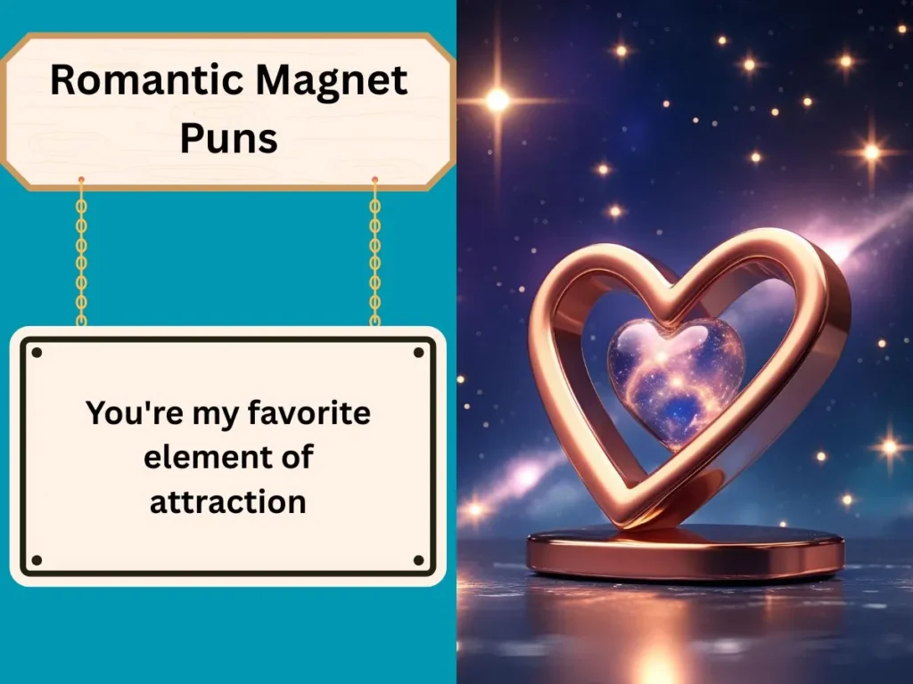 Romantic Magnet Puns