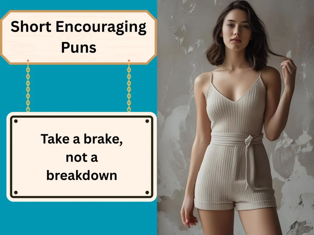 Short Encouraging Puns