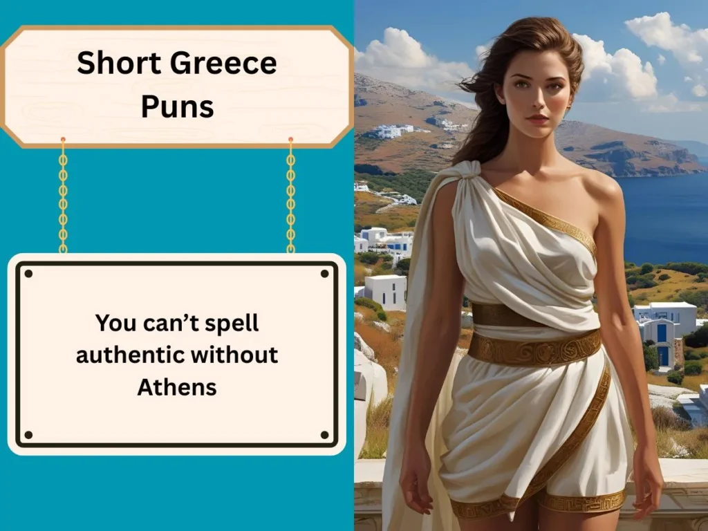Short Greece Puns