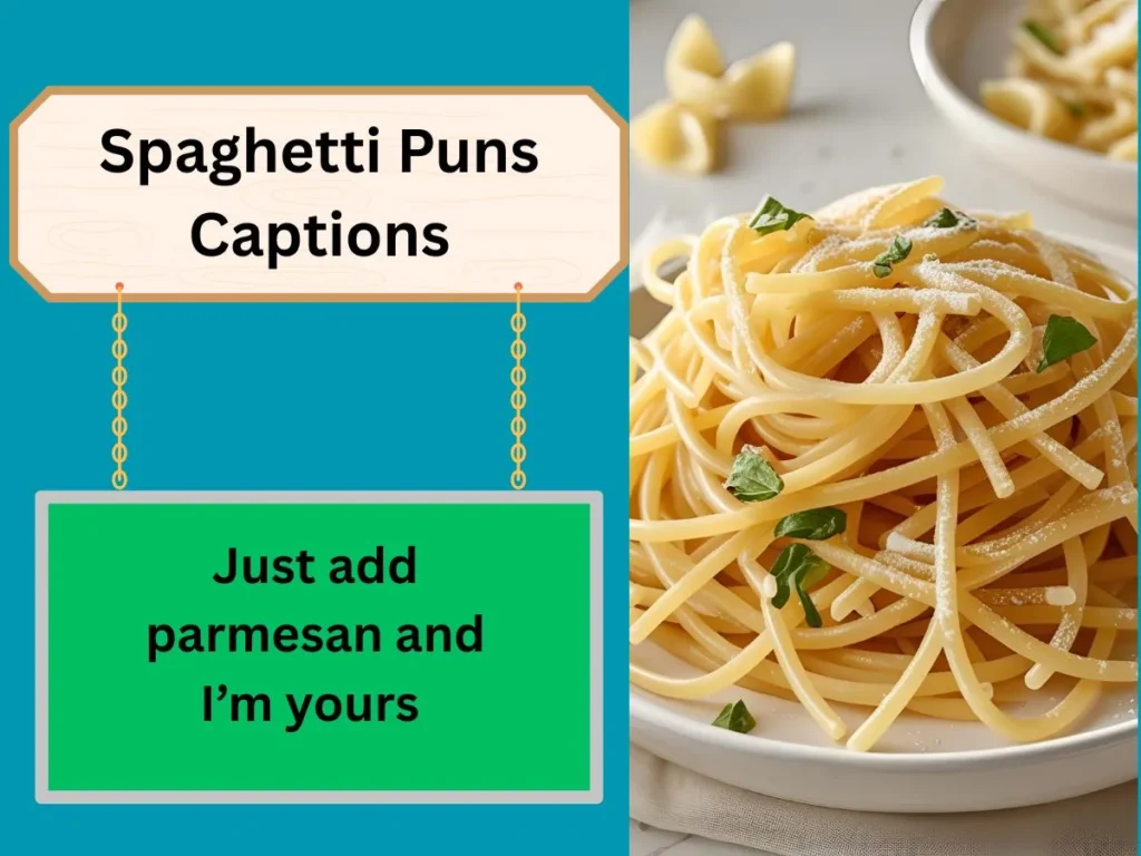Spaghetti Puns Captions