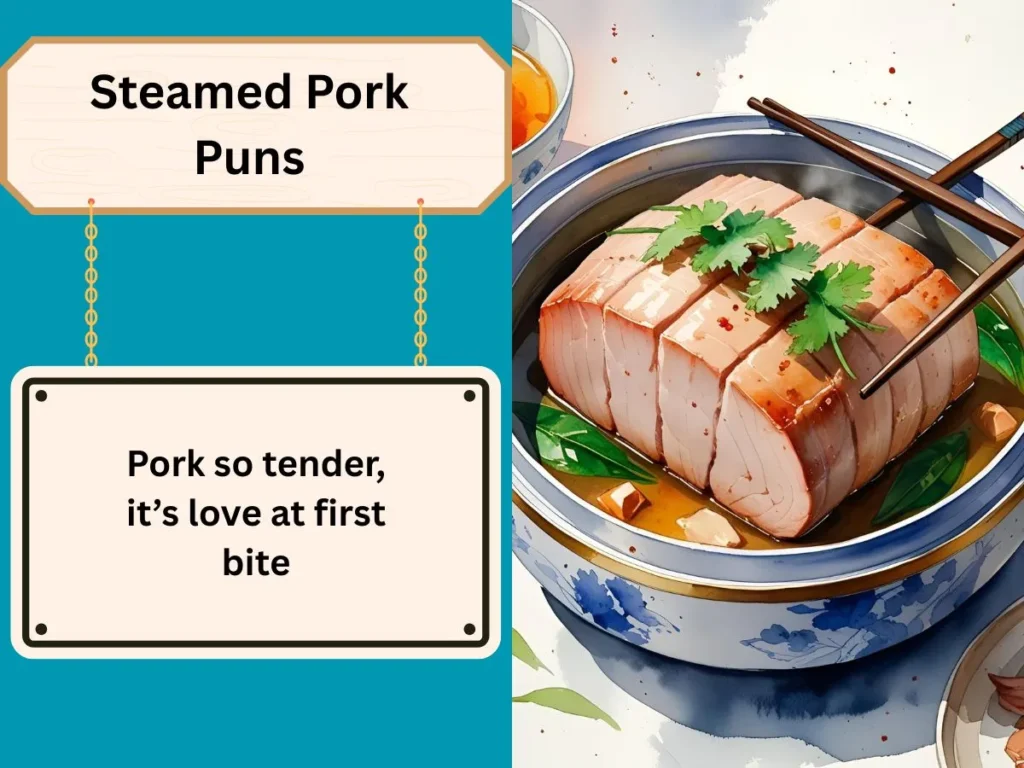 Steamed Pork Puns