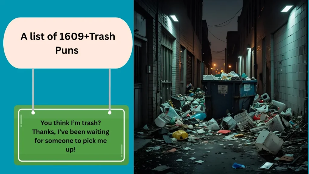 Trash Puns