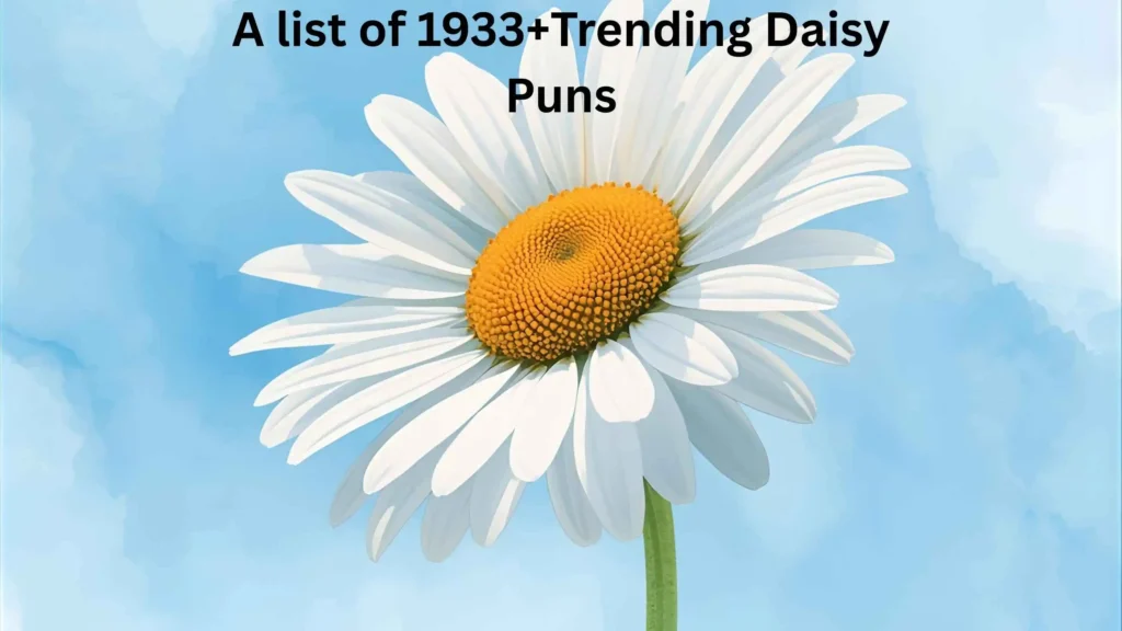 Daisy Puns