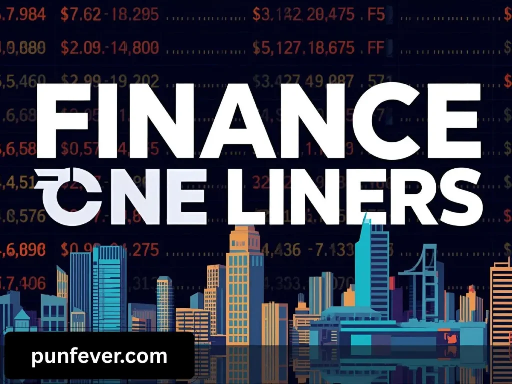 Finance Puns One Liners