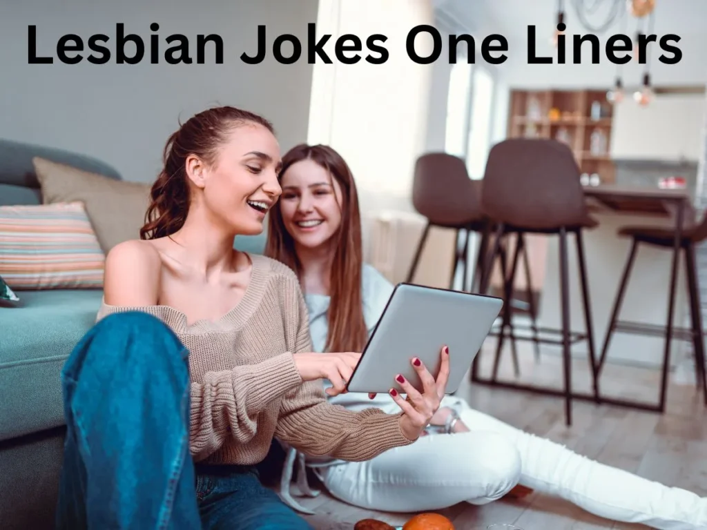 Lesbian Jokes One Liners